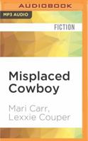 Claiming Her Cowboy B0BWZ2G9MV Book Cover