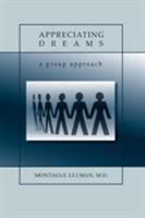 Appreciating Dreams 1596057823 Book Cover