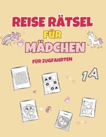 Reisespiele für Jungs ab 4-6 Jahre für Zugfahrten: Beschäftigungsspiele für Stunden für Kinder auf Zugreisen - mit Einhörnern und Nachmalseiten (Rätselspiele für Kind auf Zugfahrten (German Edition) B0CW34K5J4 Book Cover