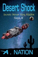 Desert Shock - Secrets Never Stay Hidden (Domino) B0F57FWC2W Book Cover