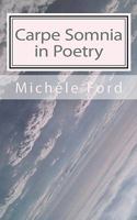 Carpe Somnia in Poetry: Gothic Verse 1453815899 Book Cover