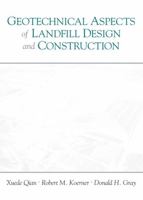 Geotechnical Aspects of Landfill Design and Construction 0130125067 Book Cover