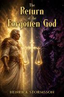 The Return of the Forgotten God: The Chronicles of the Dawn Knight Book 3 B0HCKKGQP9 Book Cover