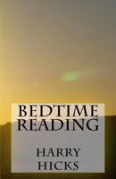 Bedtime Reading: Good stuff to ge to sleep after! 1541358686 Book Cover