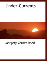 Under-Currents 0554449129 Book Cover