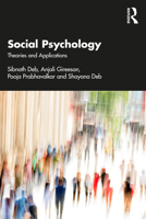 Social Psychology: Theories and Applications 1032607637 Book Cover