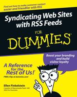 Syndicating Web Sites with RSS Feeds For Dummies ® 0764588486 Book Cover