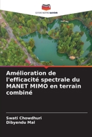 Amélioration de l'efficacité spectrale du MANET MIMO en terrain combiné 6206134997 Book Cover