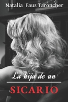 La hija de un sicario B09RM4PTPJ Book Cover