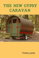 The New Gypsy Caravan 1430302704 Book Cover