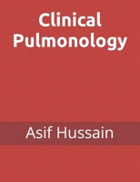 Clinical Pulmonology B0CRZC3WJ6 Book Cover