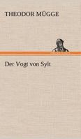 Der Vogt von Sylt 3743716259 Book Cover