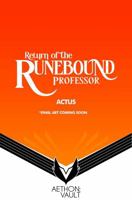 Return of the Runebound Professor Vol. 1 (Graphic Novel) 1638493006 Book Cover