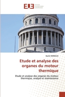 Etude et analyse des organes du moteur thermique 6203427039 Book Cover