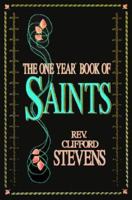 The One Year Book of Saints 0879734175 Book Cover