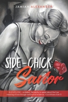 Side-Chick Savior B08JB63NV7 Book Cover
