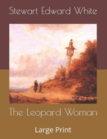 The Leopard Woman 1514797917 Book Cover