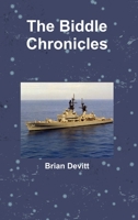 The Biddle Chronicles 1257090771 Book Cover