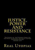 Justice, Power and Resistance: Foundation Issue: Non-penal Real Utopias 1911439022 Book Cover