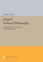 Hegel's Political Philosophy 0691608938 Book Cover