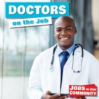 Doctors on the Job 1534521399 Book Cover