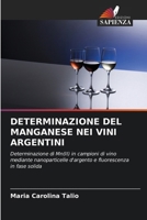Determinazione del Manganese Nei Vini Argentini (Italian Edition) 6208093236 Book Cover