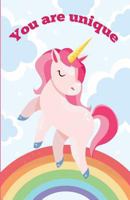 You are unique (Cuadernos de Unicornios) 1984231073 Book Cover