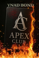 Apex Club (Spanish Edition) B0GFW1L8ZK Book Cover
