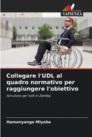 Collegare l'UDL al quadro normativo per raggiungere l'obiettivo 6205606798 Book Cover