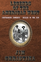 Legends Of The American West B0BFV6D39M Book Cover