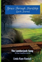 Grace Through Hardship: The Companion Journal B0FPTNQJYD Book Cover