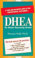 Dhea: The Ultimate Rejuvenating Hormone 093425270X Book Cover