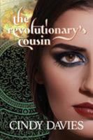 The Revolutionary's Cousin 192565270X Book Cover