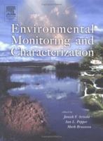 Environmental Monitoring and Characterization 0120644770 Book Cover