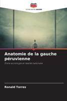 Anatomie de la gauche péruvienne: Entre sociologie et réalité nationale (French Edition) B0CJB64GFB Book Cover