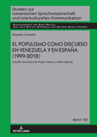 Studien zur romanischen Sprachwissenschaft und interkulturellen Kommunikation: Estudio de textos de Hugo Chávez y Pablo Iglesias 3631886624 Book Cover