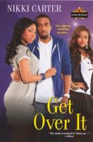 Get Over It (Turtleback School & Library Binding Edition) 0606274383 Book Cover