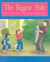 The Biggest Fish: Individual Student Edition Orange (Levels 15-16) 0763519510 Book Cover