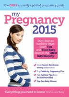 My Pregnancy 2015 1908281898 Book Cover