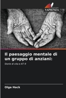 Il paesaggio mentale di un gruppo di anziani (Italian Edition) 6203495573 Book Cover