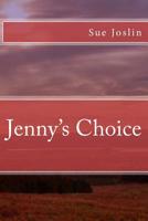 Jenny's Choice 1519140258 Book Cover