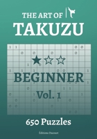 The Art of Takuzu Beginner Vol.1 B08QFBN1DZ Book Cover