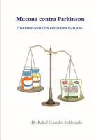Mucuna Contra Parkinson: Tratamiento Con Levodopa Natural 8461709071 Book Cover