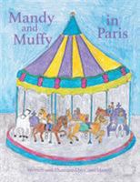 Mandy and Muffy in Paris 1543445764 Book Cover