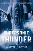Supersonic Thunder: A Novel of the Jet Age 0765308444 Book Cover