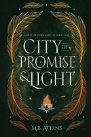 City of Promise and Light: Mates of Gods and Fae B0FMNMM36N Book Cover