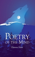 Poetry of the Mind 1525579592 Book Cover