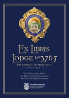 Ex-Libris Lodge 3765 Vol2 From Print to Protocol: A Blueprint For The Future B0GWDLBLCZ Book Cover