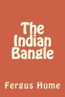 The Indian Bangle 1986909492 Book Cover