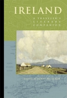 Ireland: A Traveler's Literary Companion (Traveler's Literary Companions) 1883513170 Book Cover
